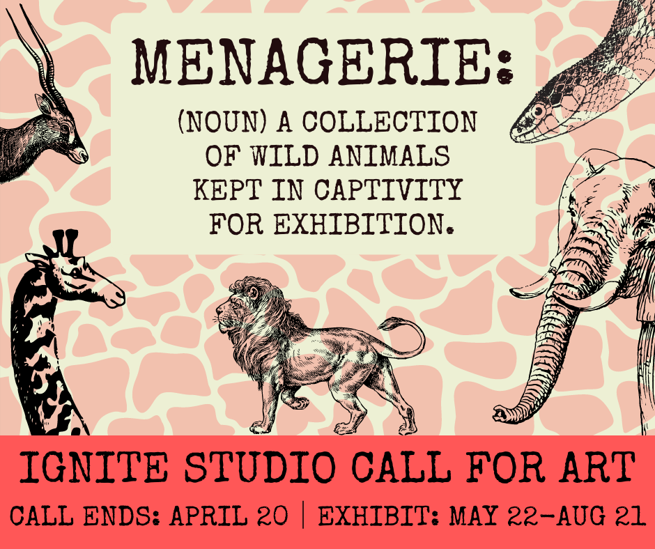 Call for Art: Menagerie