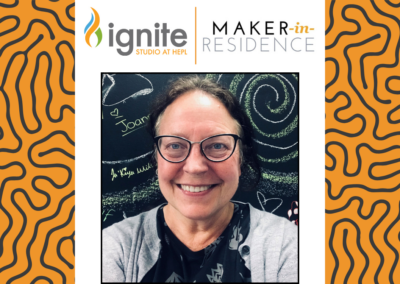 HEPL’s Ignite Studio welcomes summer Maker-in-Residence Lisa Cooreman