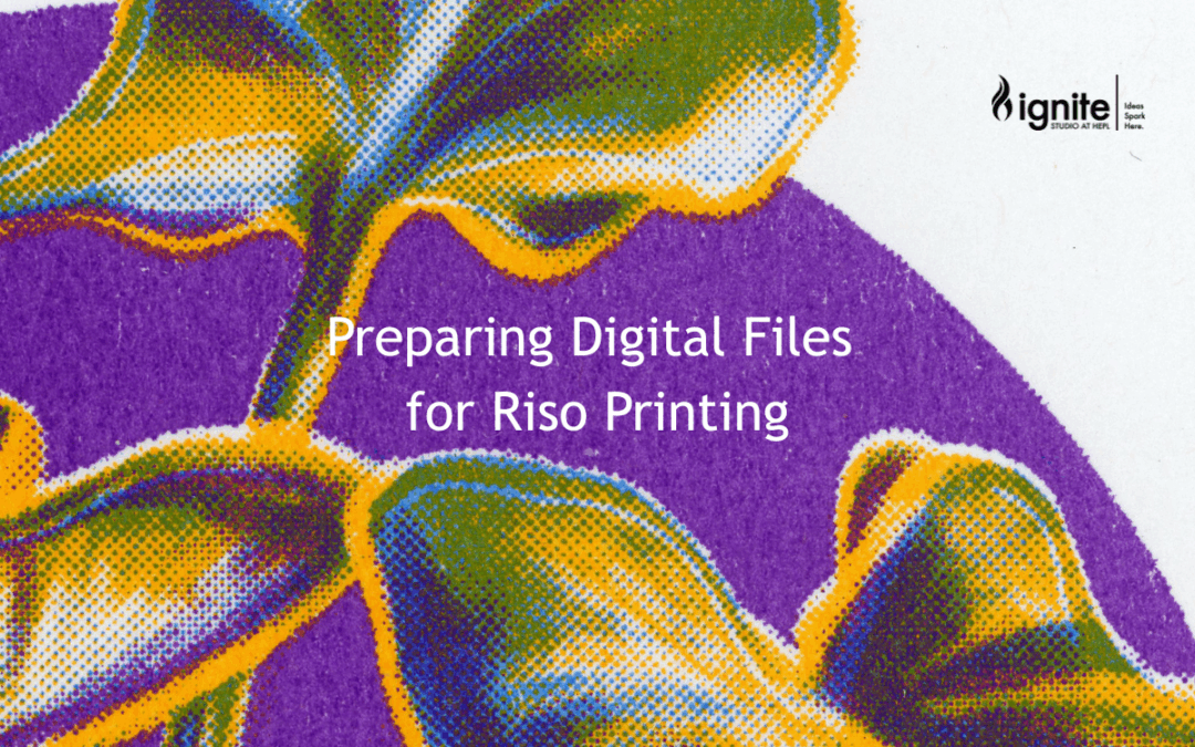 Preparing Digital Files for the Risograph