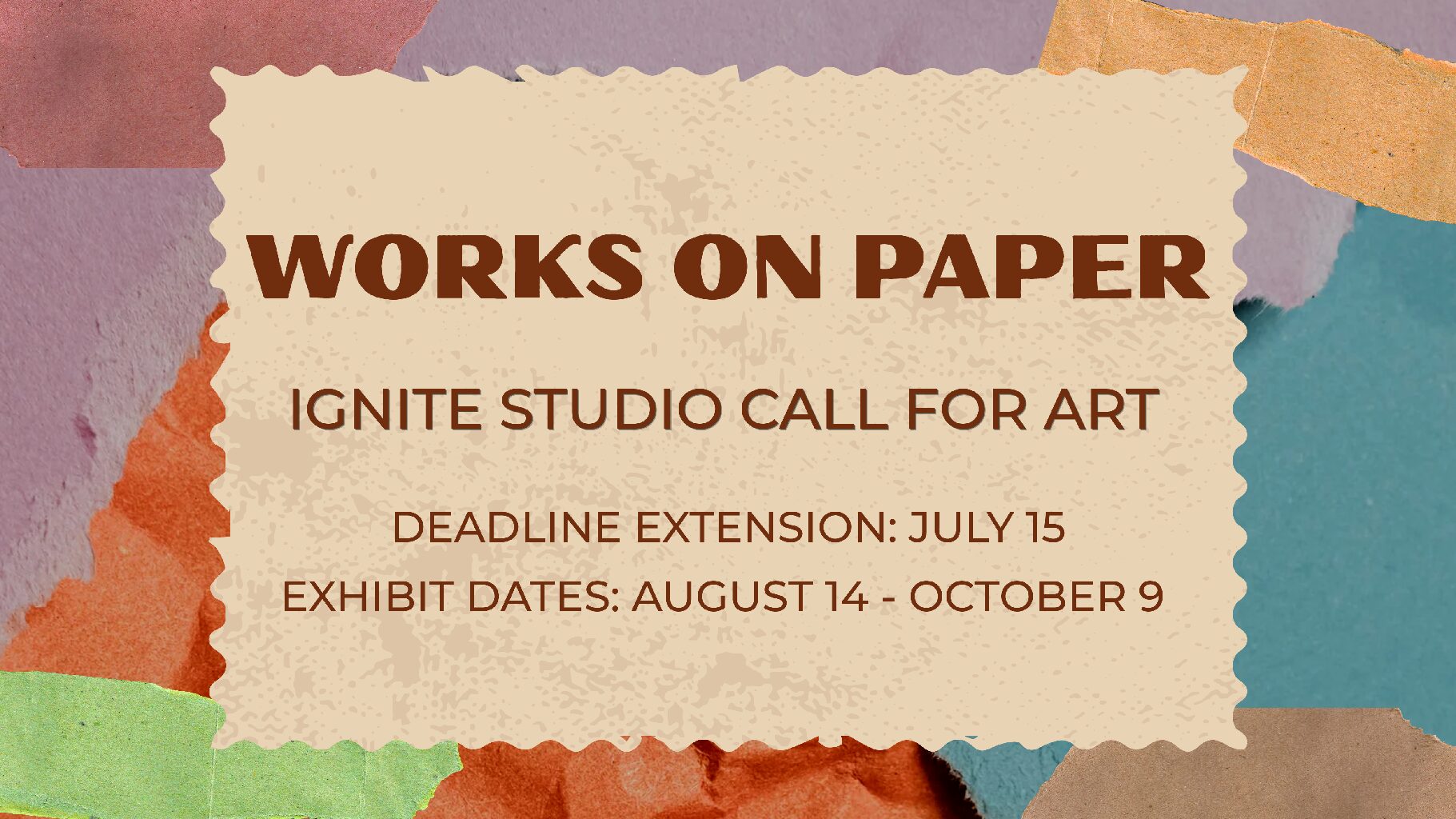 DEADLINE EXTENDED! Works on Paper: Call for Art